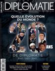 Diplomatie n°119 : Quelle évolution du Monde ? - Janv-Fev 2023