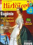 Histoire Junior N°89 Eugénie, une impératrice moderne - octobre  2019