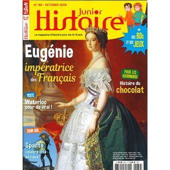 Histoire Junior N°89 Eugénie, une impératrice moderne - octobre  2019