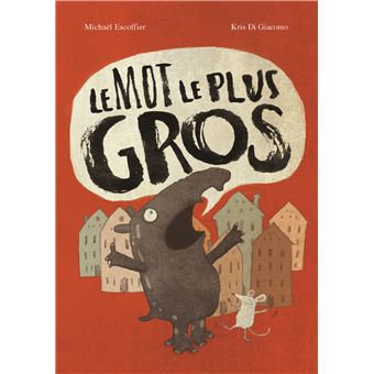 Mot le plus gros (Le)