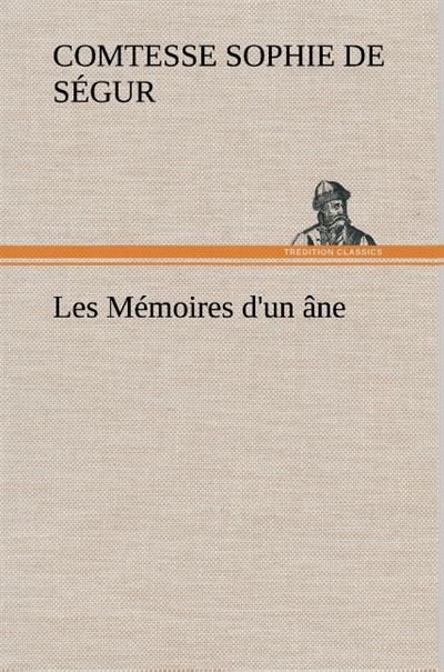 Les mémoires d'un âne