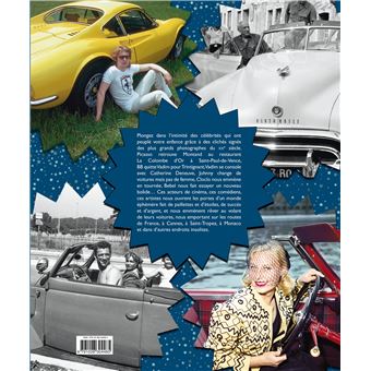 Stars et voitures, annees 1950-1970