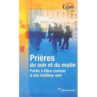 Prières du soir et du matin - 1