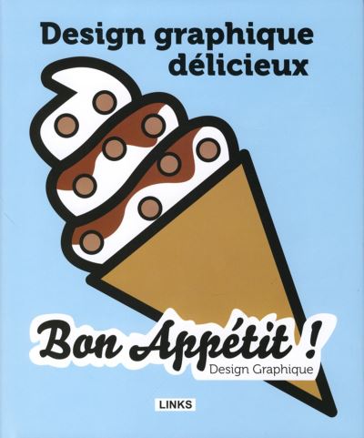 Design graphique délicieux : bon appétit !