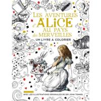 Alice au Pays des merveilles - Un livre à colorier