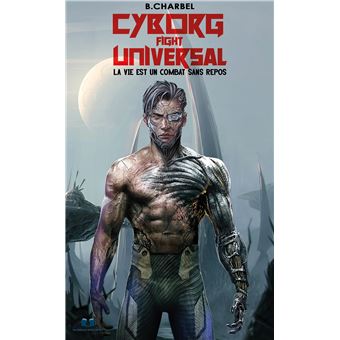 Cyborg Fight Universal