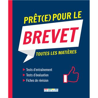 Prêt(e) pour le brevet toutes les matières