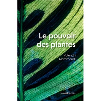 Le pouvoir des plantes