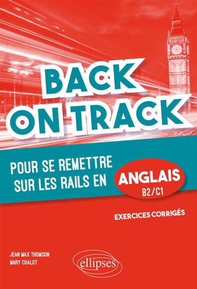 Back on Track - pour se remettre \