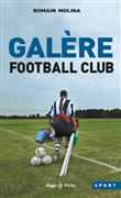 Galère Football Club