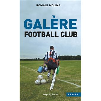 Galère Football Club