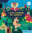 L'afro carnaval des animaux