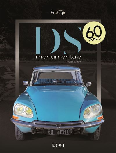 Citroën DS, monumentale