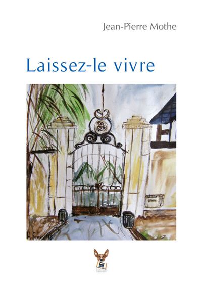 Laissez-le vivre