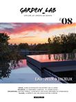 Garden_Lab #08 : Eau : jeux et enjeux