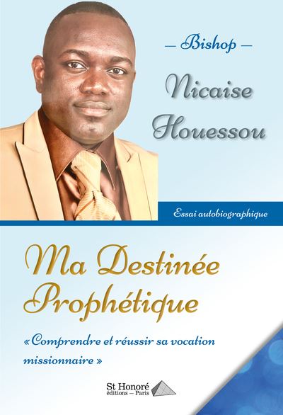 Ma destinée prophétique