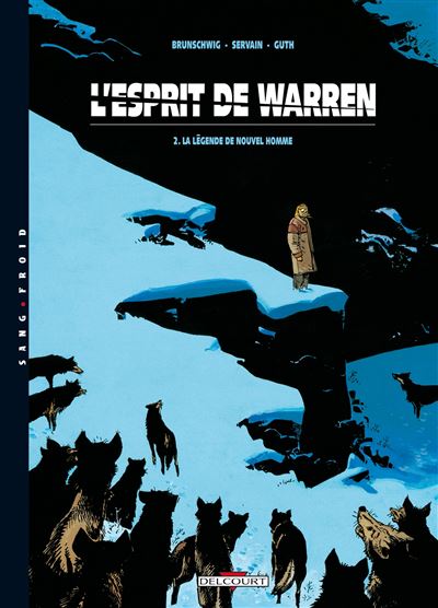 Esprit de warren t02 legende de nouvel homme