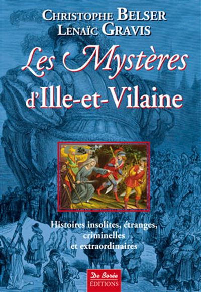 Ille et vilaine mysteres - BELSER GRAVIS - broché