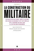 La construction du militaire