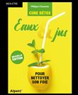 Eaux & jus pour nettoyer son foie