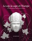 Le cep, la cape et l'Europe