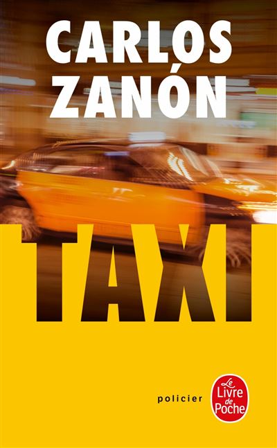 Taxi - Carlos Zanon - Poche
