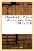 Catalogue d'objets d'art de Chine et du Japon, estampes, livres japonais, céramique, bronzes