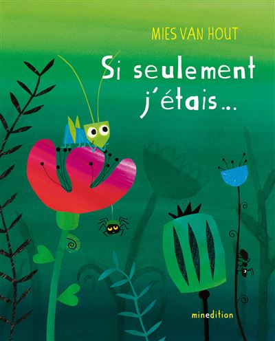 Si seulement j'étais... - Mies Van Hout - cartonné