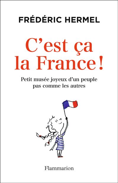 C'est ça la France !