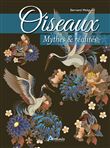 Oiseaux, mythes et réalités