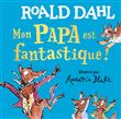 Mon papa est fantastique !