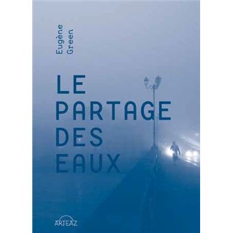 Le partage des eaux