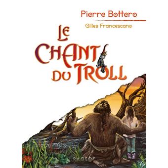 Le chant du troll - 1