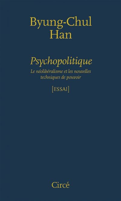 Psychopolitique - Byung-Chul Han - broché