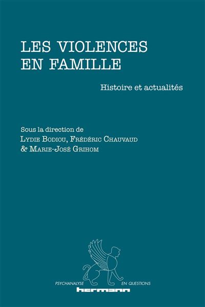 Les violences en famille - Frédéric Chauvaud - broché