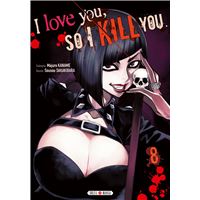 I love you so I kill you T08
