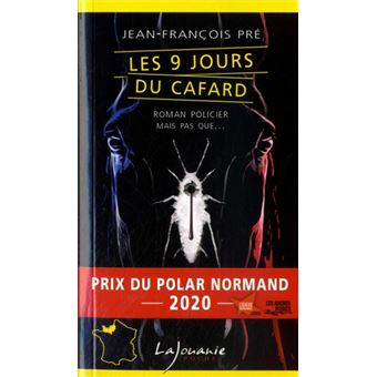 Les 9 jours du cafard