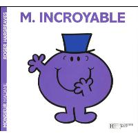 Monsieur Incroyable