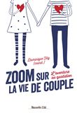 Zoom sur la vie de couple