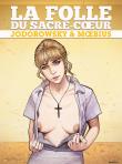 La Folle du Sacré-Coeur - Intégrale