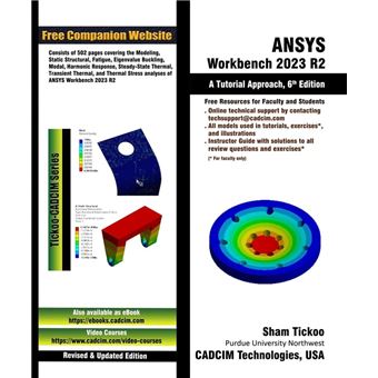 ANSYS Workbench 2023 R2: A Tutorial Approach, 6th Edition - ebook (ePub ...