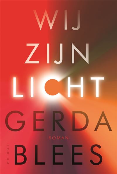 Wij zijn licht - broché - Gerda Blees, Livre tous les livres à la Fnac