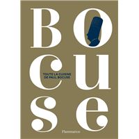 Toute la cuisine de Paul Bocuse - relié - Paul Bocuse - Achat