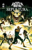 Batman Death Metal #5 Sepultura Edition, tome 5