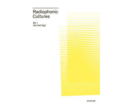 Radiophonic Cultures