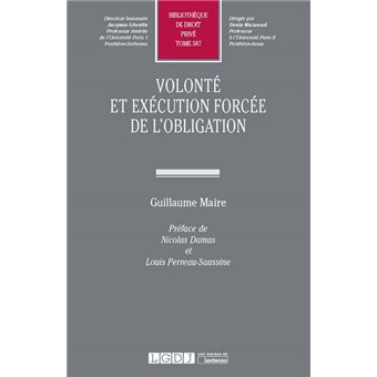 Volonte et execution forcee de l obligation