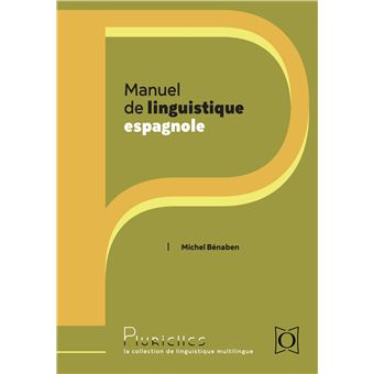 Manuel de linguistique espagnole