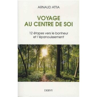 Voyage au centre de soi - 1