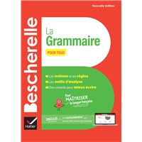 Bescherelle La grammaire pour tous