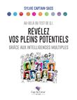 Révélez vos pleins potentiels grâce aux intelligences multiples